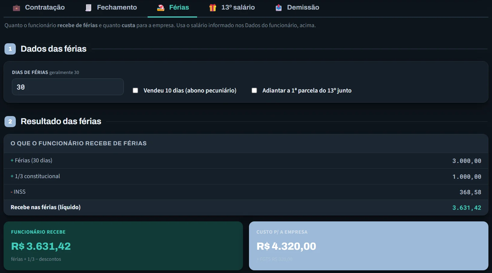 Aba Férias: R$ 3.631,42 líquidos e R$ 4.320,00 de custo para a empresa